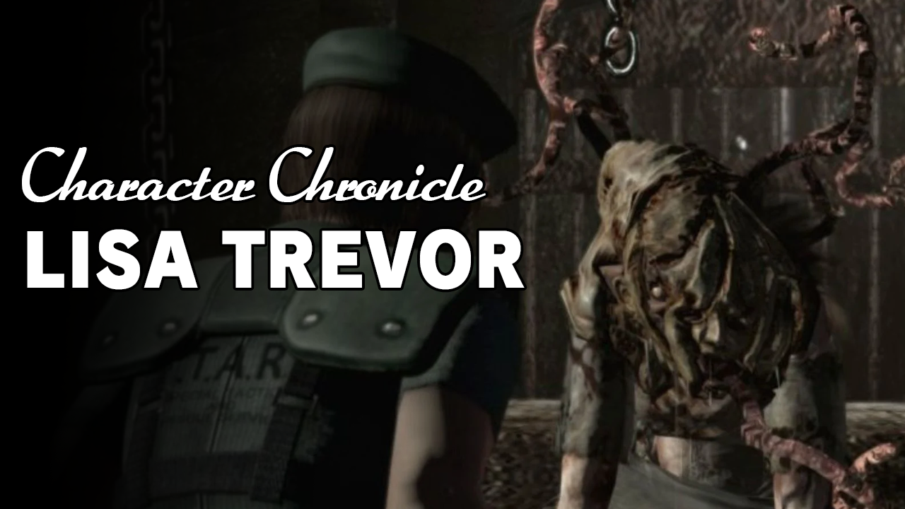Character Chronicle: Lisa Trevor