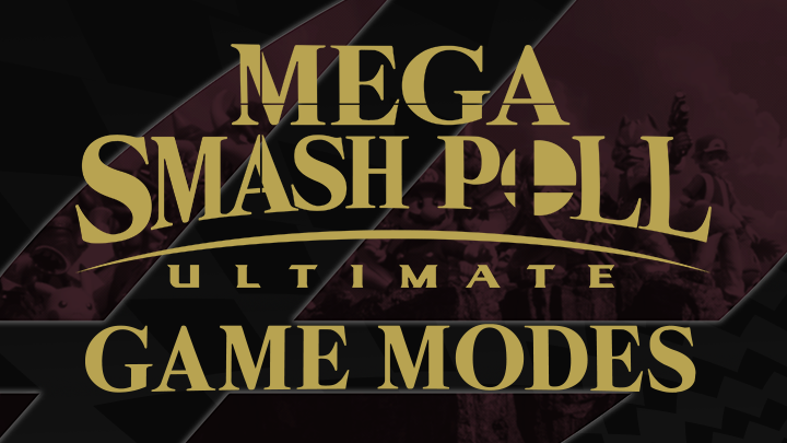 Game Modes Mega Smash Poll Ultimate