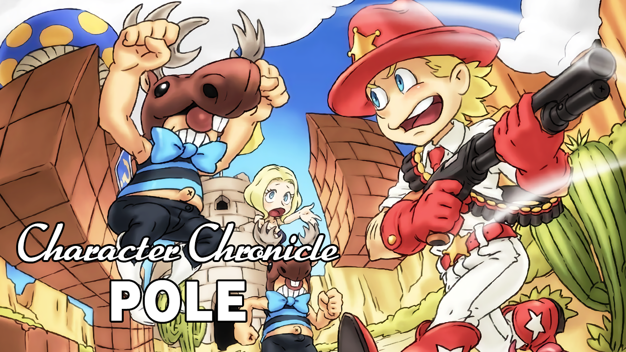 Character Chronicle: Pole