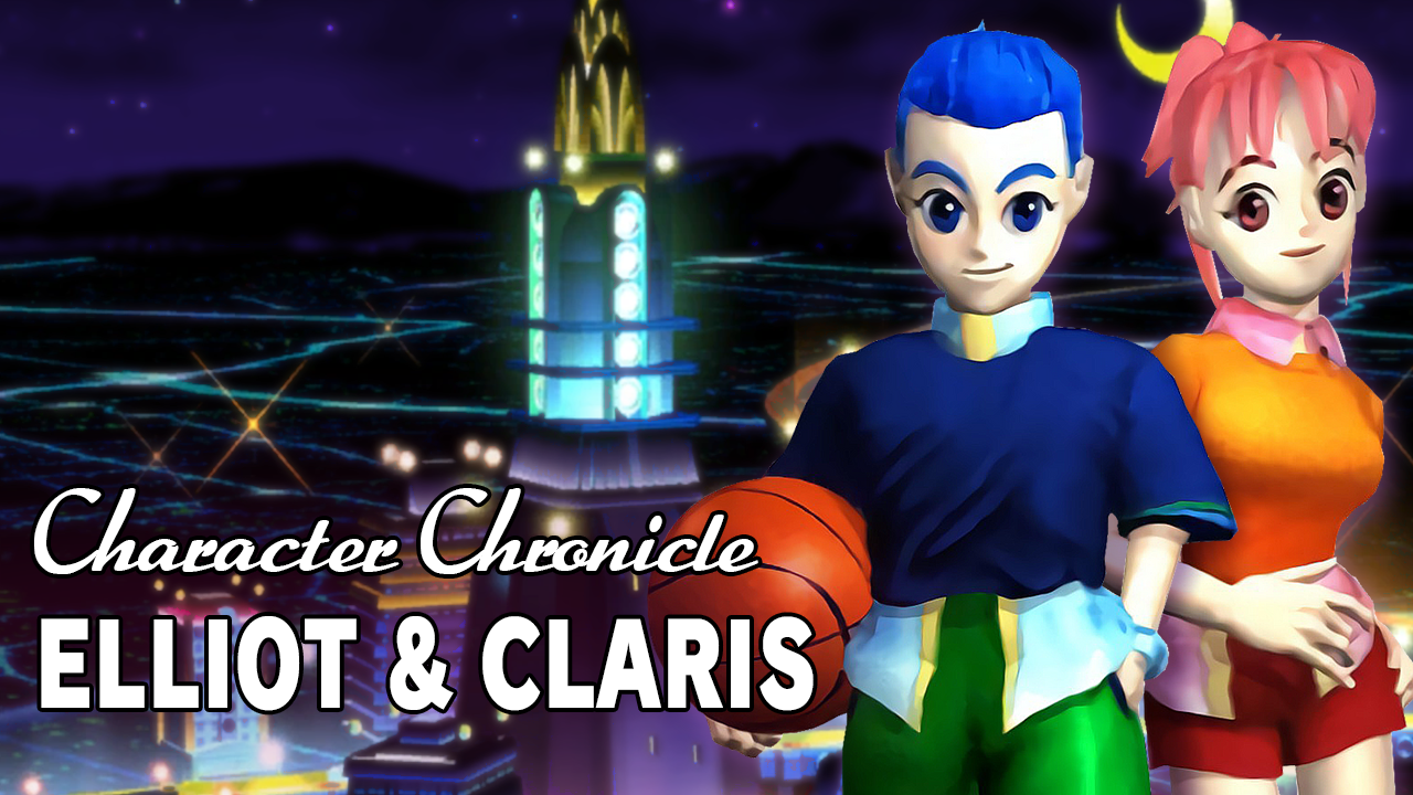 Character Chronicle: Elliot Edwards & Claris Sinclair